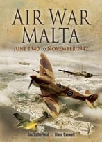 Air War, Malta, June: June 1940 To November 1942