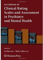 Handbook Of Clinical Rating Scales And Assessment In Psychiatry And Mental Health