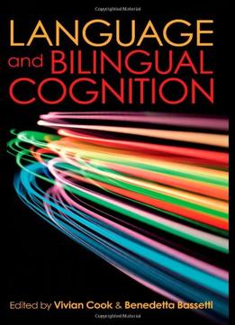 Language And Bilingual Cognition