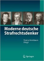 Moderne Deutsche Strafrechtsdenker