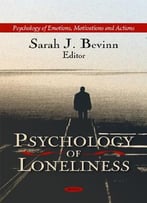 Psychology Of Loneliness
