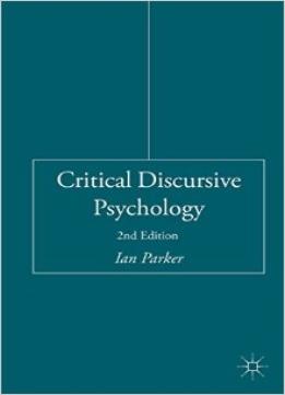 Critical Discursive Psychology (2Nd Edition)