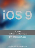 Ios 9: For Users And Developers