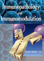 Immunopathology And Immunomodulation