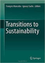 Transitions To Sustainability