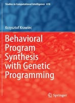 Behavioral Program Synthesis With Genetic Programming
