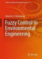 Fuzzy Control In Environmental Engineering