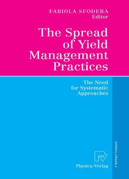 The Spread Of Yield Management Practices: The Need For Systematic Approaches