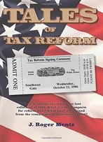 Tales Of Tax Reform