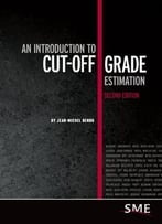 An Introduction To Cut-Off Grade Estimation, Second Edition