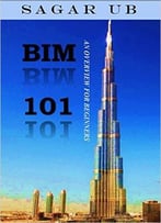 Bim 101: An Overview For Beginners