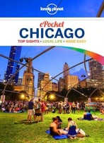 Lonely Planet Pocket Chicago, 2 Edition (Travel Guide)