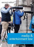 Media & Entertainment Law, 2 Edition