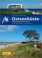 Ostseeküste – Mecklenburg Vorpommern: Reiseführer Mit Vielen Praktischen Tipps, Auflage: 5
