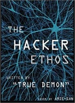 The Hacker Ethos