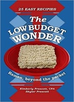 The Low Budget Wonder, Ramen Beyond The Packet