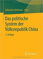 Das Politische System Der Volksrepublik China, Auflage: 3
