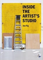 Inside The Artist’S Studio