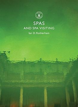 Spas And Spa Visiting
