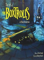 The Art Of The Boxtrolls