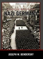 A Concise History Of Nazi Germany, Fourth Edition