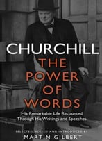 Churchill: The Power Of Words