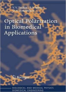 Optical Polarization In Biomedical Applications