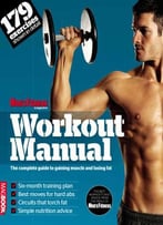 Men’S Fitness Workout Manual: The Complete Guide To Gaining Muscle And Losing Fat