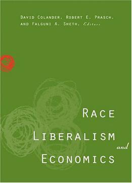 Race, Liberalism, And Economics