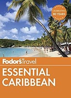 Fodor's Essential Caribbean (Full-Color Travel Guide)