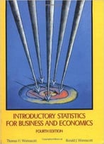 Introductory Statistics For Business And Economics (4th Edition)