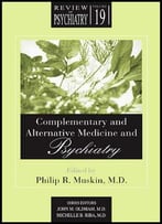Complementary And Alternative Medicine & Psychiatry