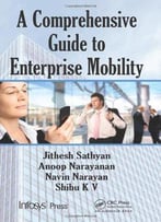 A Comprehensive Guide To Enterprise Mobility