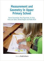 Measurement And Geometry In Upper Primary School