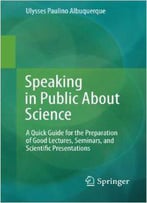 Speaking In Public About Science