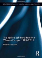 The Radical Left Party Family In Western Europe, 1989-2015