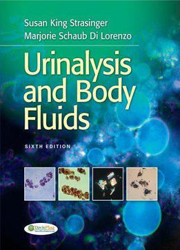 Urinalysis And Body Fluids (6th Edition)