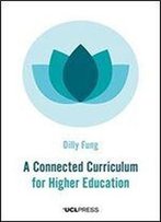 A Connected Curriculum For Higher Education (Spotlights)