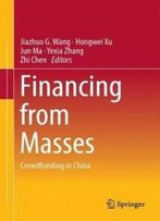 Financing From Masses: Crowdfunding In China