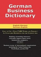 German Business Dictionary: English-German, German-English