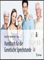 Handbuch Fur Die Genetische Sprechstunde