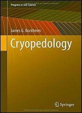 Cryopedology (progress In Soil Science)