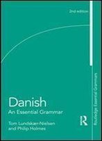 Danish: An Essential Grammar (Routledge Essential Grammars)