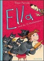 Ella Und Die 12 Heldentaten. Bd. 12