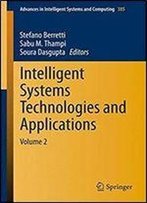 Intelligent Systems Technologies And Applications: Volume 2 (Advances In Intelligent Systems And Computing)