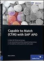 Capable To Match (Ctm) With Sap Apo