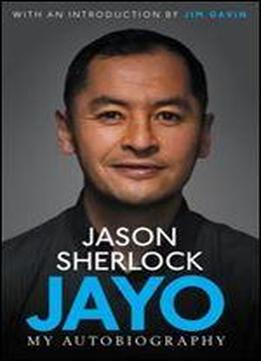 Jayo: The Jason Sherlock Story