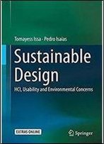 Sustainable Design: Hci, Usability And Environmental Concerns (Humancomputer Interaction)