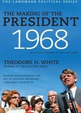The Making Of The President 1968 (landmark Political)