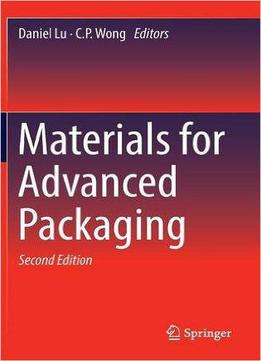 Materials For Advanced Packaging, 2nd Edition
